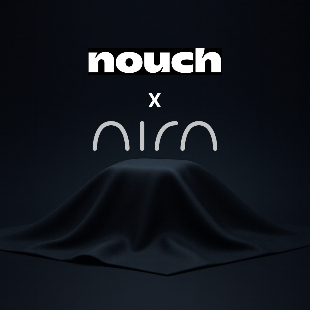 Nouch x Aira Collab